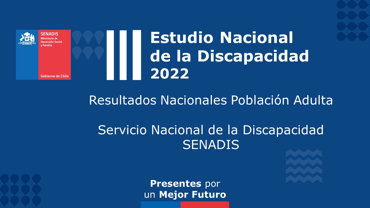 Datos ENDISC III Resultados Nacionales Población Adulta